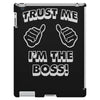 trust me i'm the boss iPad 3 and 4 Case