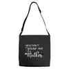 you can't scare me i'm a mother Adjustable Strap Totes