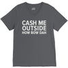 cash me outside V-Neck Tee