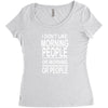 i don&rsquo;t like Women's Triblend Scoop T-shirt