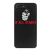 it all starts iPhone 7 Plus Case