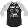 trust me i'm a nurse 3/4 Sleeve Shirt