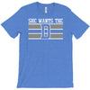 she wants the d T-Shirt