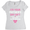 I'm Your Mother's Day Gift Dad Says You're Welcome Baby Girl Women's Triblend Scoop T-shirt