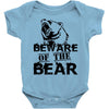 Beware Of The Bear Baby Onesie