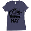 Queens Are Born In May Ladies Fitted T-Shirt
