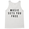 music sets you free Tank Top