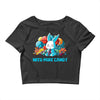 need more candy Crop Top