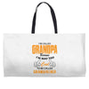 grandpaI'm Called Grandpa Because I'm Way Too Cool To Be Called Grandf Weekender Totes