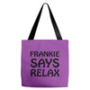 frankie says relax t shirt Tote Bags
