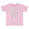 best papa ever Toddler T-shirt