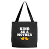 Kind As A Mother Tote Bags