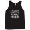 hungry apology Tank Top