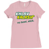 khlav kalash Ladies Fitted T-Shirt