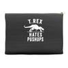 t rex hates pushups Accessory Pouches