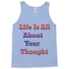 life is all Tank Top