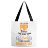I'm Called Pop Because I'm Way Too Cool To Be Called Grandfather Tote Bags