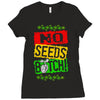 no seeds weed bitch cannabis Ladies Fitted T-Shirt