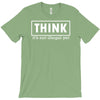 think shirt T-Shirt