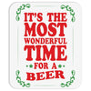 It's The Most Wonderful Time For A Beer Mousepad