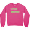 little princess Crewneck Sweatshirt