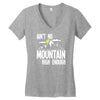 ain`t no mountain high enough Women's V-Neck T-Shirt