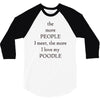 poodle lover 3/4 Sleeve Shirt