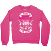 I Have A Pretty Granddaughter Gun A Shovel And An Alibi Crewneck Sweatshirt