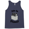 take no pilsners Tank Top