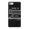 made in 2000 and still awesome iPhone 7 Case
