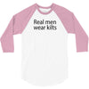 real men wear kilts 3/4 Sleeve Shirt