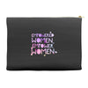 empowered women 4 Accessory Pouches