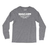 sarcasm brain's natural defense against stupidity Long Sleeve Shirts