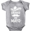 drinko de mayo Baby Onesie