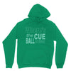 snooker where's the cue ball going Hoodie