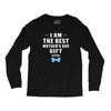 I Am The Best Mother's Day Gift Ever Boy Long Sleeve Shirts