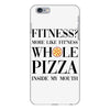 fitness  more like fitness whole pizza inside my mouth iPhone 6 Plus/6s Plus Case