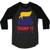 trump it like its hot 3/4 Sleeve Shirt