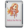 goddesses have more fun iPad Mini