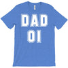 fathers dat dad number 1 T-Shirt
