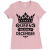 Queens Are Born In December Ladies Fitted T-Shirt