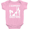 i support single moms Baby Onesie
