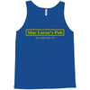 mac larens pub Tank Top