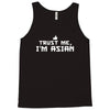 trust me, i'm asian   chinese vietnamese korean japanese lol pride tee Tank Top