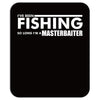 fishing Mousepad