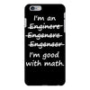i'm an engineer i'm good at math iPhone 6 Plus/6S Plus Case
