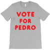 vote for pedro T-Shirt