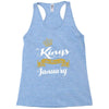 kings are born in january Racerback Tank