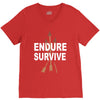 endure and survive V-Neck Tee