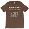 Appreciate T-Shirt